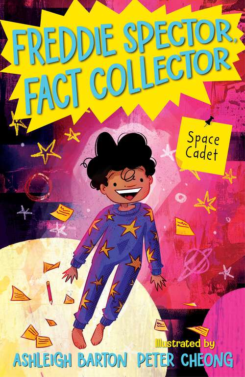 Book cover of Freddie Spector, Fact Collector: Space Cadet