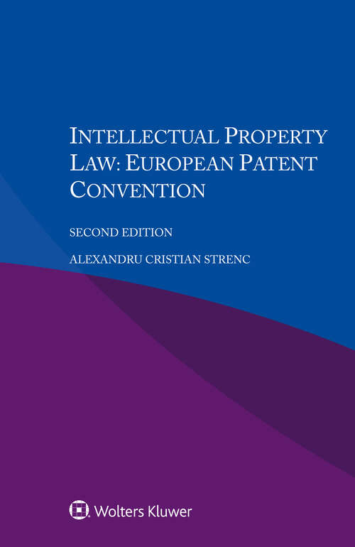 Book cover of Intellectual Property Law: European Patent Convention (2)