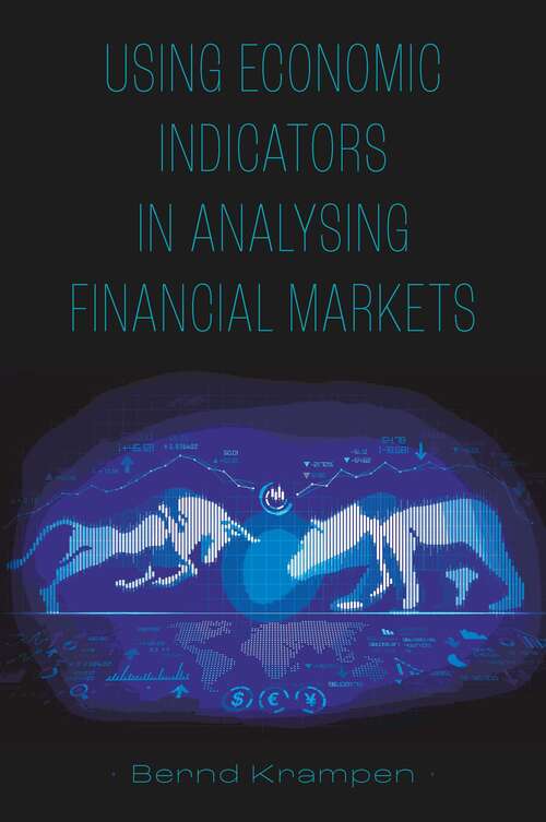 Book cover of Using Economic Indicators in Analysing Financial Markets