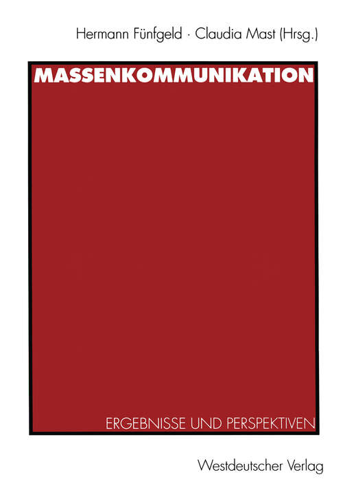 Book cover of Massenkommunikation: Ergebnisse und Perspektiven (1997)