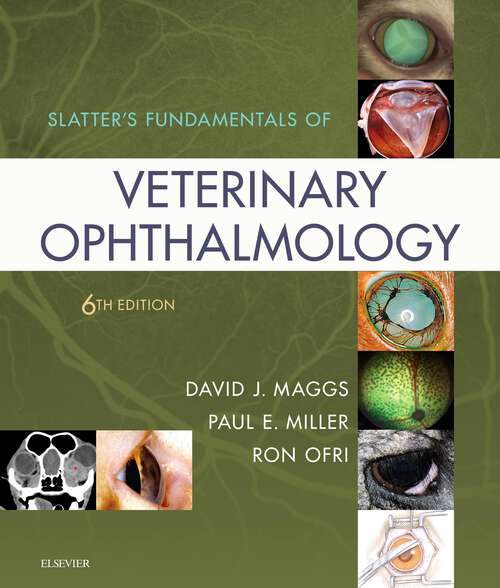 Book cover of Slatter's Fundamentals of Veterinary Ophthalmology E-Book (5)