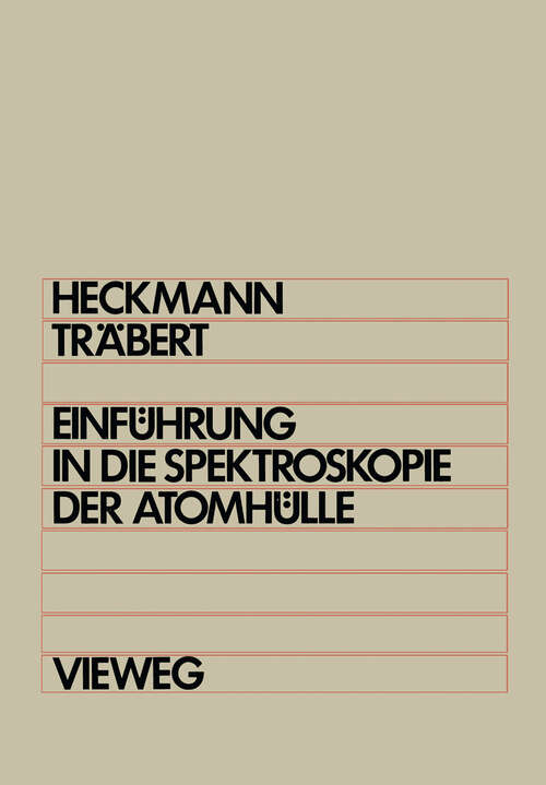 Book cover of Einführung in die Spektroskopie der Atomhülle (1980)