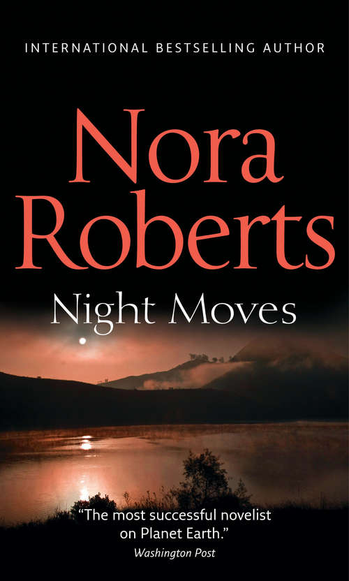 Book cover of Night Moves: Night Shield And Night Moves (ePub First edition) (Mills And Boon M&b Ser.)