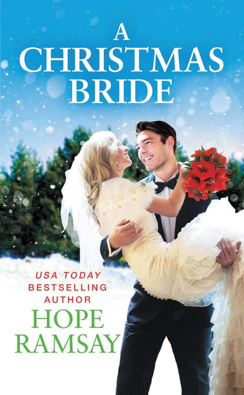 Book cover of A Christmas Bride (Chapel of Love #1)