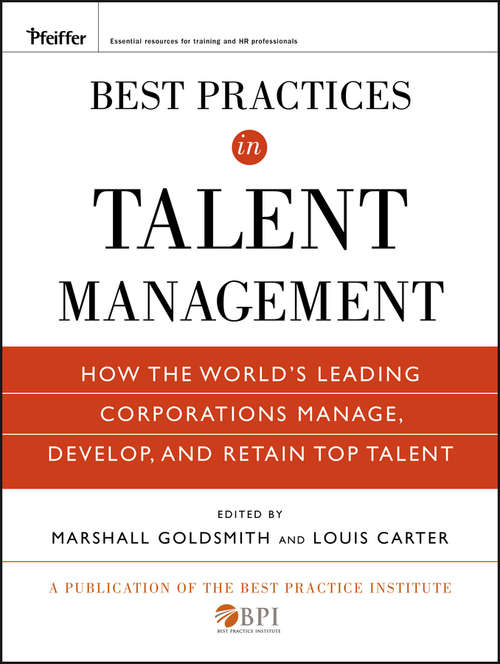 Book cover of Best Practices in Talent Management: How the World's Leading Corporations Manage, Develop, and Retain Top Talent