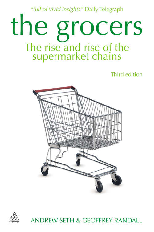 Book cover of The Grocers: The Rise and Rise of Supermarket Chains (3)