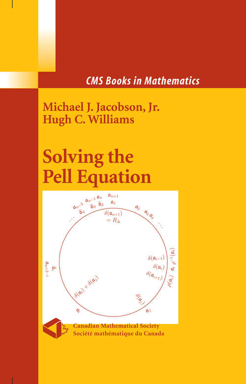 Book cover of Solving the Pell Equation (2009) (CMS Books in Mathematics)