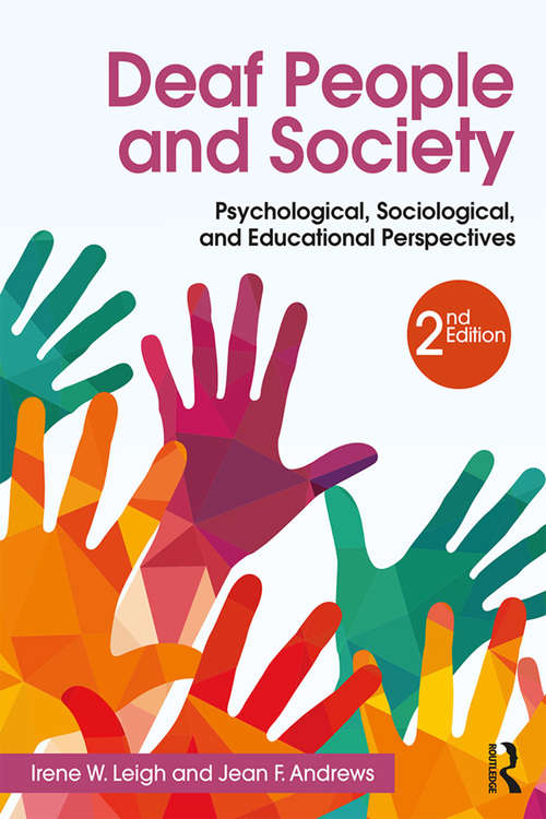 Book cover of Deaf People and Society: Psychological, Sociological and Educational Perspectives (2)