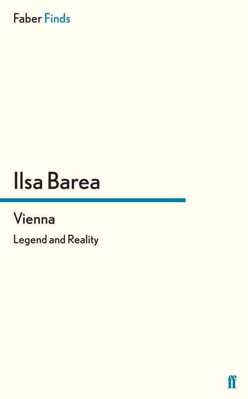 Book cover of Vienna: Legend and Reality (Main)