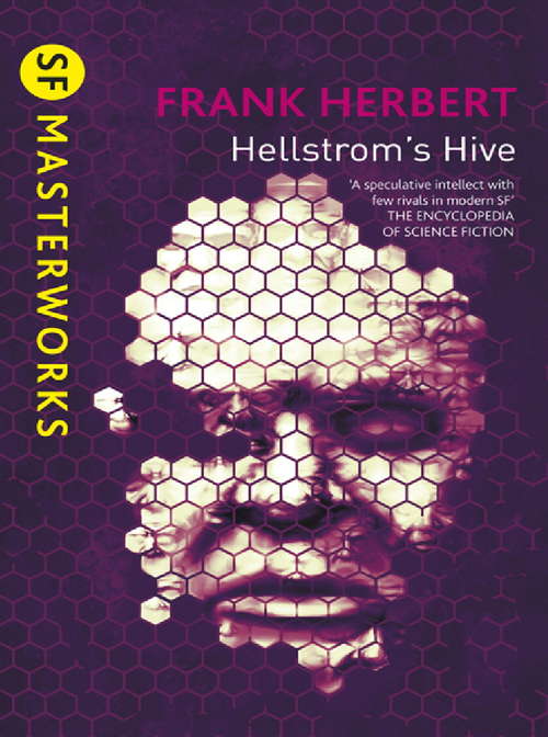 Book cover of Hellstrom's Hive (S.F. MASTERWORKS)