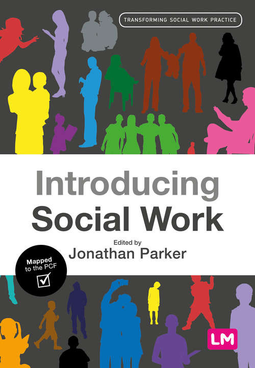 Book cover of Introducing Social Work (Transforming Social Work Practice Series)