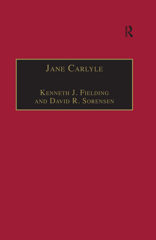 Book cover of Jane Carlyle: Newly Selected Letters (The Nineteenth Century Series)