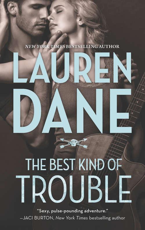 Book cover of The Best Kind of Trouble (ePub First edition) (The\hurley Boys Ser. #1)