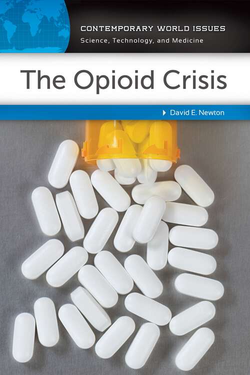 Book cover of The Opioid Crisis: A Reference Handbook (Contemporary World Issues)