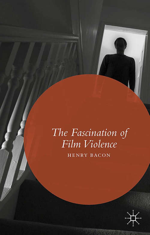 Book cover of The Fascination of Film Violence (2015)