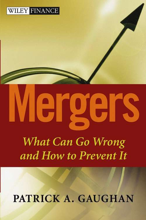 Book cover of Mergers: What Can Go Wrong and How to Prevent It (Wiley Finance #4)