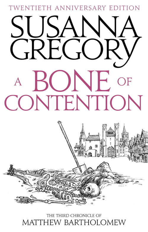 Book cover of A Bone Of Contention: The third Matthew Bartholomew Chronicle (Chronicles of Matthew Bartholomew #3)