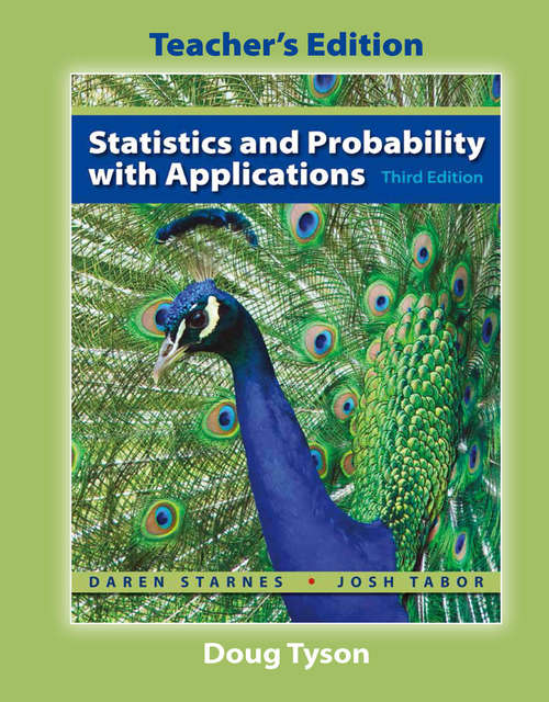 Book cover of Statistics and Probability with Applications Teachers Edition (3rd ed. 2016)