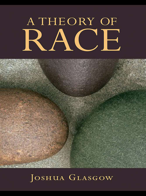 Book cover of A Theory of Race