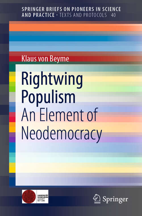 Book cover of Rightwing Populism: An Element Of Neodemocracy (Springerbriefs On Pioneers In Science And Practice Ser. #40)