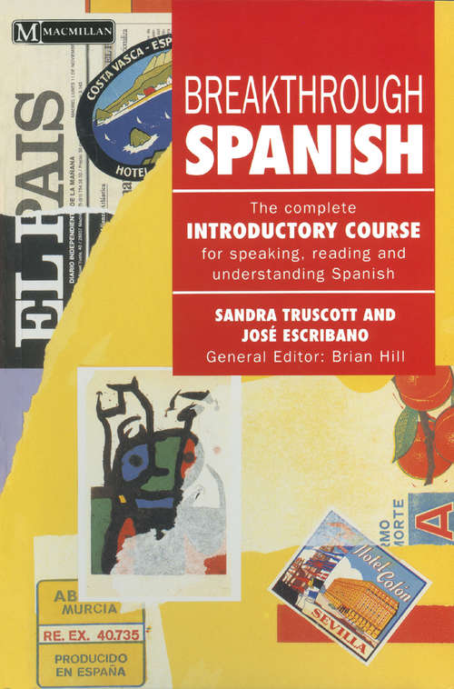 Book cover of Breakthrough Spanish (1st ed. 1992) (Breakthrough Language)