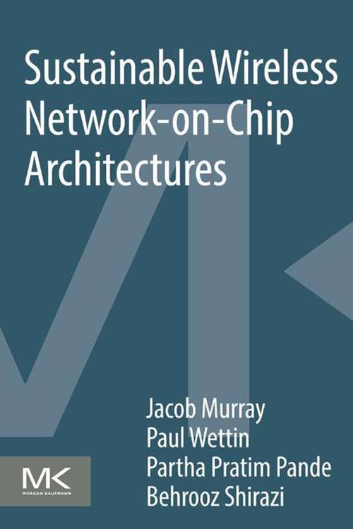 Book cover of Sustainable Wireless Network-on-Chip Architectures