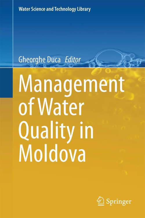 Book cover of Management of Water Quality in Moldova (2014) (Water Science and Technology Library #69)