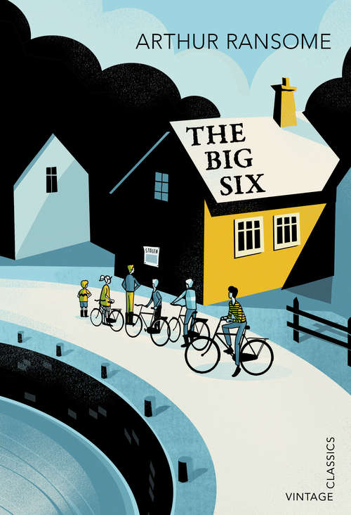 Book cover of The Big Six (Swallows And Amazons Ser. #9)