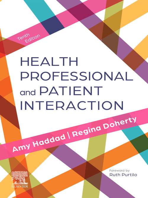 Book cover of Health Professional and Patient Interaction - E-Book: Health Professional and Patient Interaction - E-Book (10)