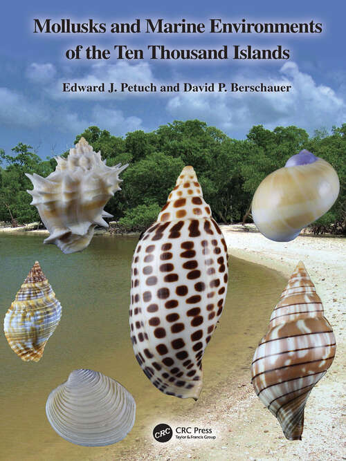 Book cover of Mollusks and Marine Environments of the Ten Thousand Islands