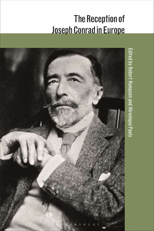 Book cover of The Reception of Joseph Conrad in Europe (The Reception of British and Irish Authors in Europe)