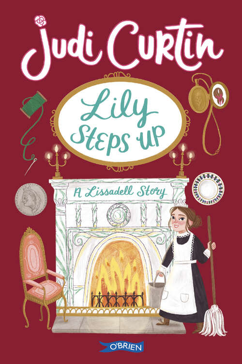 Book cover of Lily Steps Up: A Lissadell Story (Lissadell Series #2)