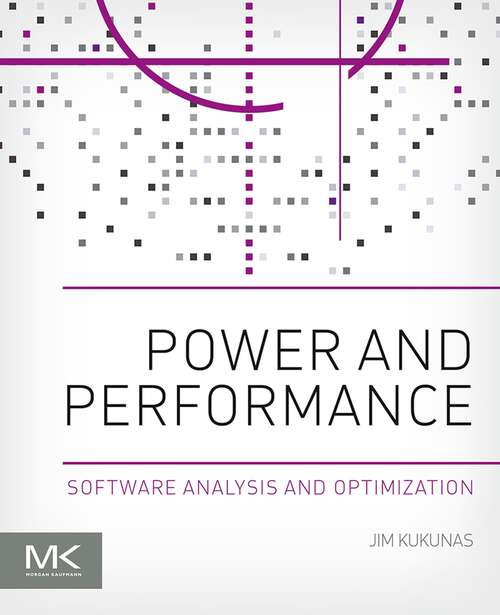 Book cover of Power and Performance: Software Analysis and Optimization