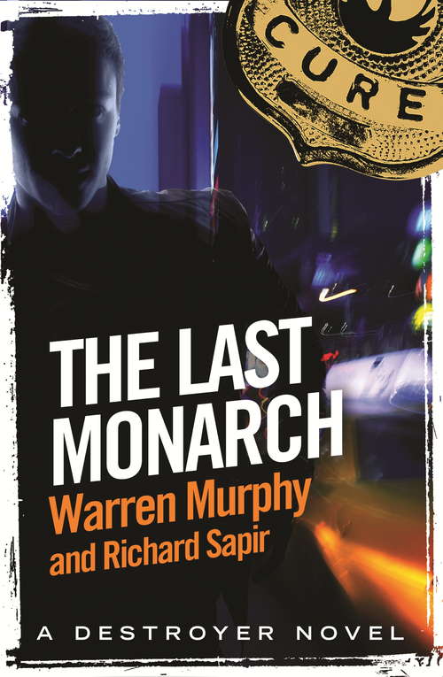 Book cover of The Last Monarch: Number 120 in Series (The Destroyer)