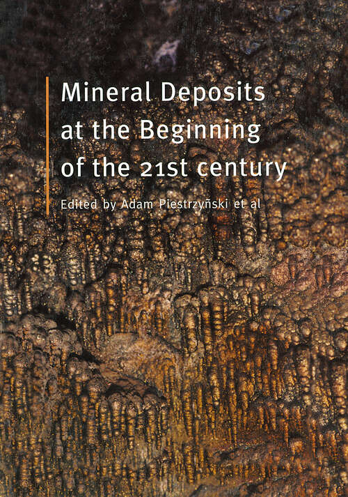 Book cover of Mineral Deposits at the Beginning of the 21st Century