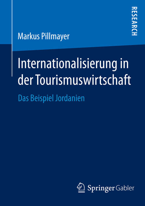 Book cover of Internationalisierung in der Tourismuswirtschaft: Das Beispiel Jordanien (2014)