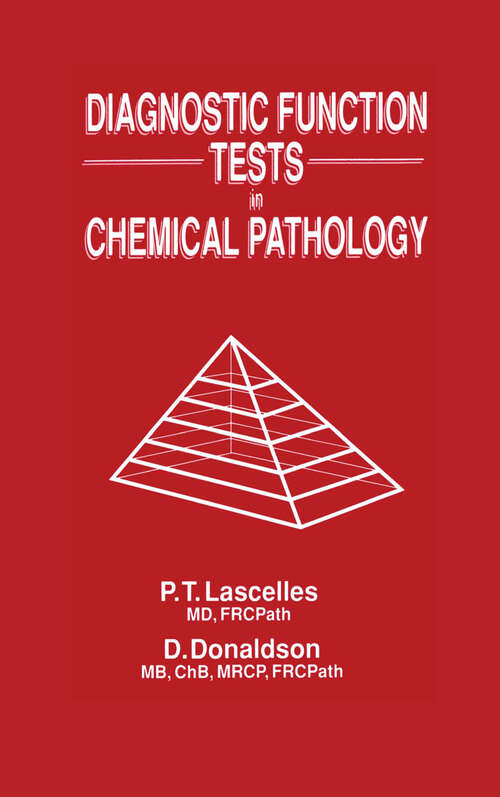 Book cover of Diagnostic Function Tests in Chemical Pathology (1989)