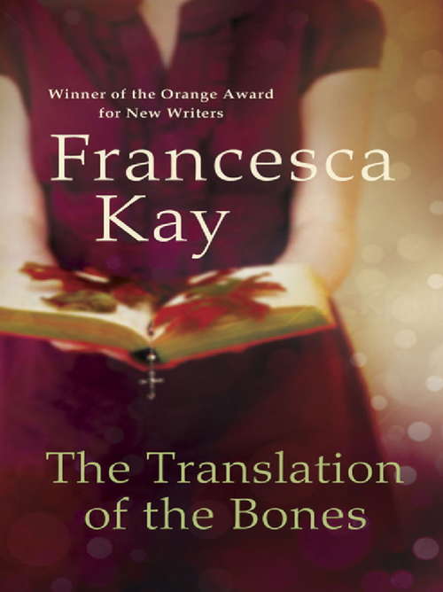 Book cover of The Translation of the Bones: From the Winner of the Orange Award for New Writers 2009