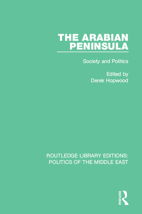 Book cover of The Arabian Peninsula: Society and Politics