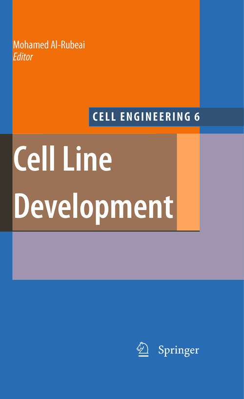 Book cover of Cell Line Development (2009) (Cell Engineering #6)