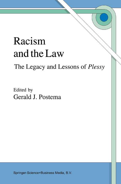 Book cover of Racism and the Law: The Legacy and Lessons of Plessy (1997)