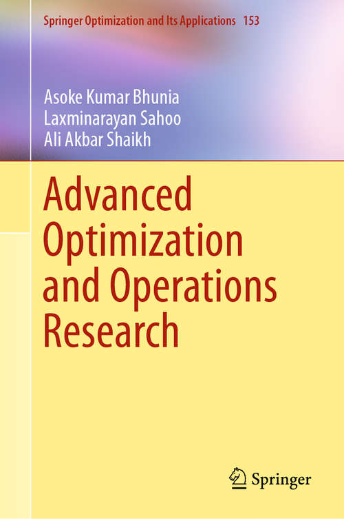 Book cover of Advanced Optimization and Operations Research (1st ed. 2019) (Springer Optimization and Its Applications #153)
