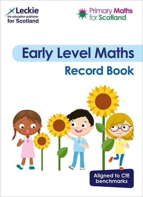 Book cover of Primary Maths For Scotland Early Level Workbook (PDF): For Curriculum For Excellence Primary Maths (Primary Maths For Scotland Ser.)