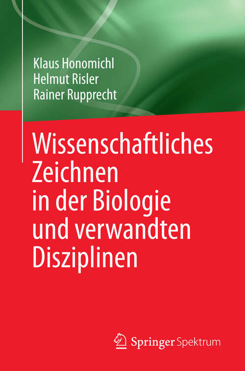 Book cover of Wissenschaftliches Zeichnen in der Biologie und verwandten Disziplinen (1982)
