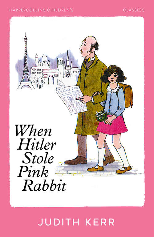 Book cover of When Hitler Stole Pink Rabbit (ePub edition) (Essential Modern Classics)