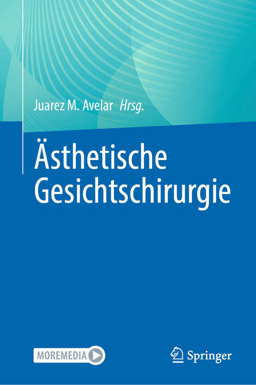 Book cover of Ästhetische Gesichtschirurgie (2024)