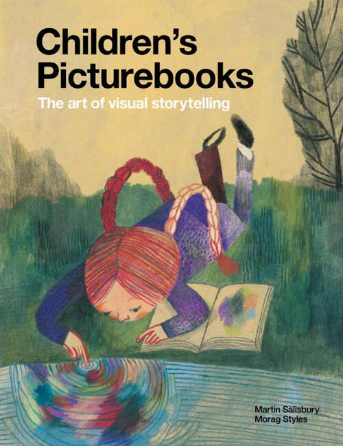 Book cover of Children's Picturebooks: The Art of Visual Storytelling