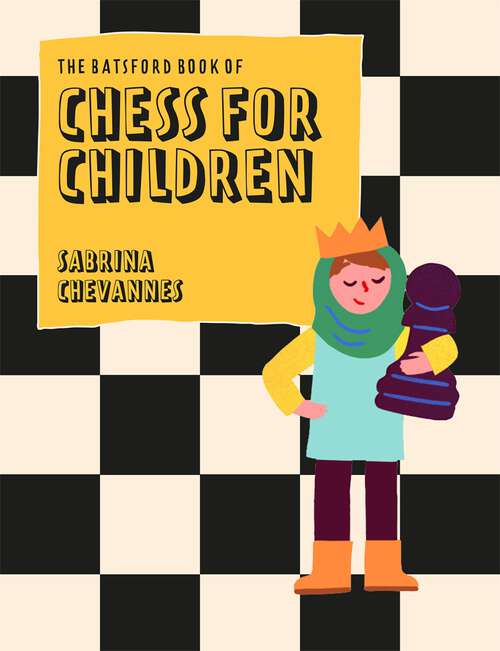 Book cover of Chess for Children: Beginner's Chess For Kids (Chess For Children Ser. #1)