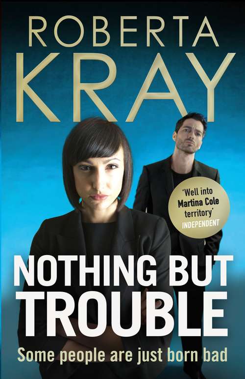 Book cover of Nothing but Trouble