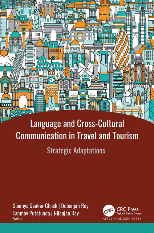 Book cover of Language and Cross-Cultural Communication in Travel and Tourism: Strategic Adaptations